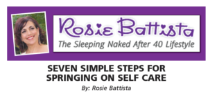 Seven Simple Steps For Springing On Self Care