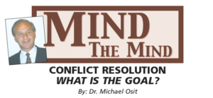 Conflict Resolution – What Is The Goal?