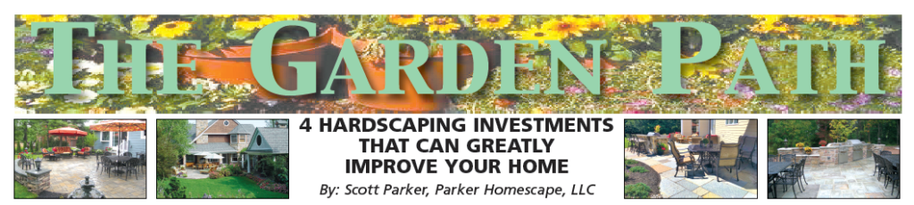 4 Hardscaping Investments That Can Greatly Improve Your Home