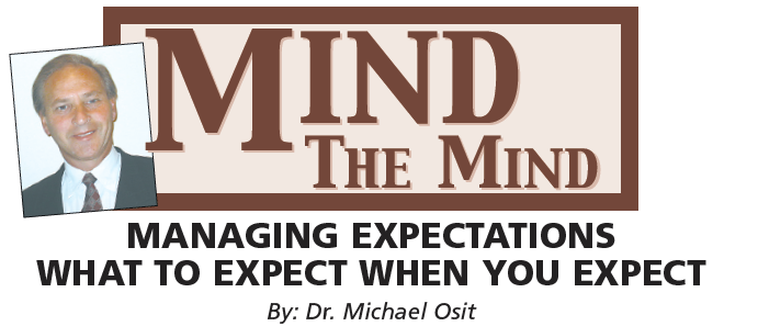Managing Expectations: What to Expect When You Expect