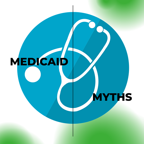 HEALTH HOTLINE: Myths About Medicaid; Don’t Be Afraid